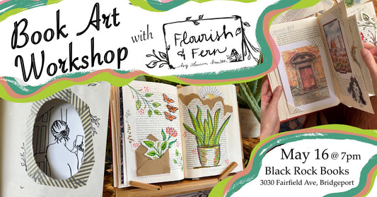 May 16 | Book Art Workshops |  @ Black Rock Books BRIDGEPORT