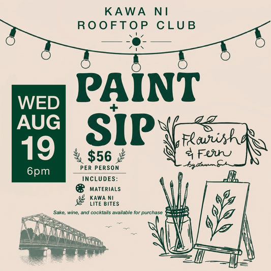 WED Aug 19 | Rooftop Paint + Sip | @ Kawa Ni - WESTPORT (6pm)