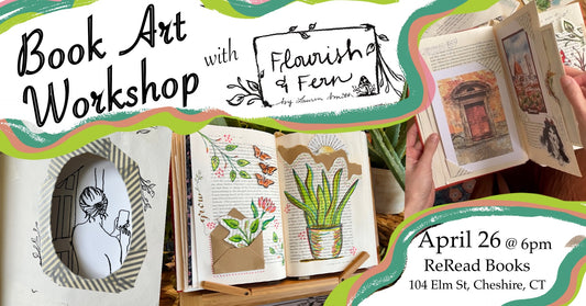 April 26 | Book Art Workshop |  @ ReRead Books CHESHIRE